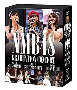 NMB48 GRADUATION CONCERT ~KEI JONISHI/SHU YABUSHITA/REINA FUJIE~ [Blu-ray](中古品)