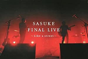 SASUKE FINAL LIVE 〜Like a street〜(中古品)