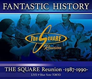 “FANTASTIC HISTORY"/THE SQUARE Reunion -1987-1990- LIVE @Blue Note TOKYO(Blu-ray Disc)(中古品)