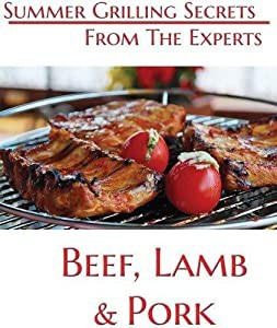 Summer Grilling Secrets From the Experts Beef, Lamb and Pork [DVD](中古品)
