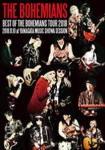 BEST OF THE BOHEMIANS TOUR 2018 2018.11.10 at YAMAGATA MUSIC SHOWA SESSION [DVD](中古品)