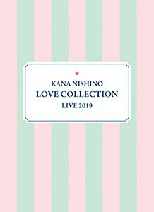 【メーカー特典あり】Kana Nishino Love Collection Live 2019(完全生産限定盤)(オリジナルB3ポスター (拠点店ver.)付) [DVD](中