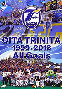 大分トリニータ1999-2018ALL GOALS [DVD](中古品)