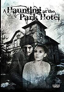 A Haunting At The Park Hotel [DVD](中古品)