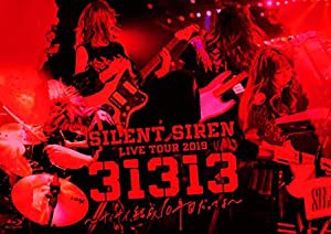 SILENT SIREN LIVE TOUR 2019『31313』~サイサイ、結成10年目だってよ~ supported by 天下一品 @ Zepp DiverCity(初回プレス盤)[