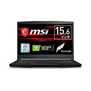 【薄型・軽量・ハイスペック】MSIゲーミングノートPC GF63 1.86KG/Win10/i5/GTX1650Max-Q/15.6FHD/60Hz/8GB/SSD256GB/GF63-9SCX-