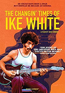 The Changin' Times of Ike White [DVD](中古品)