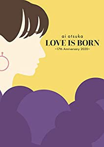 LOVE IS BORN ~17th Anniversary 2020~(DVD)(中古品)