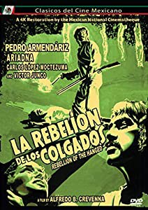 La Rebelion De Los Colgados (The Rebellion of the Hanged) [DVD](中古品)