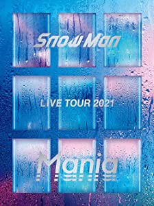 Snow Man LIVE TOUR 2021 Mania(DVD4枚組)(初回盤)(中古品)