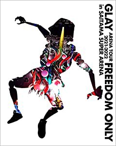 GLAY ARENA TOUR 2021-2022 "FREEDOM ONLY" in SAITAMA SUPER ARENA Blu-ray(特典なし)(中古品)