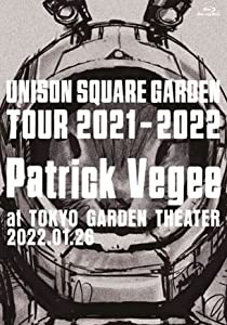 UNISON SQUARE GARDEN Tour 2021-2022「Patrick Vegee」at TOKYO GARDEN THEATER 2022.01.26 (BD) (特典なし) [Blu-ray](中古品)