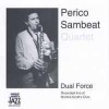 yCDAz Perico Sambeat / Dual Force 