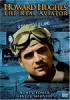 Howard Hughes: The Real Aviator [DVD](Õi)
