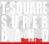 L/[SACD]/T-SQUARE SUPER BAND/Wonderful Days [SACD Hybrid]/VRCL-10011