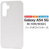 �X�}�z�P�[�X Galaxy A54 5G SC-53D SCG21 �n�[�h�z���C�g�P�[�X �� �g�уP�[�X ���n �n�[�h�P�[�X �V���v�� �w�ʕی�J�o�[ �� ����h�~