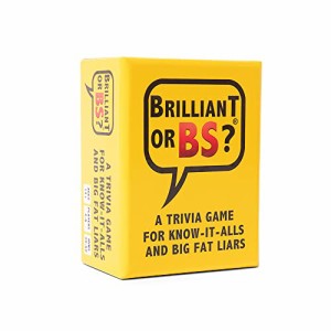 ボードゲーム 英語 アメリカ Brilliant or BS? - A Trivia Game for Know-it-Alls and Big Fat Liars - F