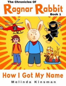 海外製絵本 知育 英語 The Chronicles of Ragnar Rabbit (Book 1) - How I Got My Name: Children's Illustr