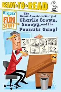 海外製絵本 知育 英語 The Great American Story of Charlie Brown, Snoopy, and the Peanuts Gang!: Ready-