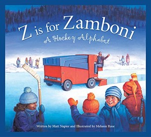 海外製絵本 知育 英語 Z is for Zamboni: A Hockey Alphabet (Sports Alphabet)