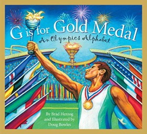 海外製絵本 知育 英語 G is for Gold Medal: An Olympics Alphabet (Sports Alphabet)