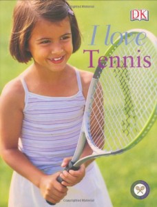 海外製絵本 知育 英語 I Love Tennis