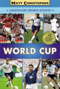 海外製絵本 知育 英語 World Cup (Matt Christopher Legendary Sports Events)