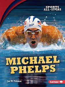 海外製絵本 知育 英語 Michael Phelps (Sports All-Stars (Lerner ? Sports))