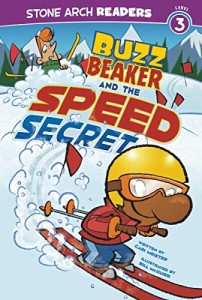 海外製絵本 知育 英語 Buzz Beaker and the Speed Secret (Stone Arch Readers Level 3: Buzz Beaker)