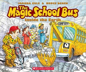 海外製絵本 知育 英語 The Magic School Bus Inside the Earth (Magic School Bus)