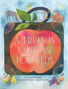 海外製絵本 知育 英語 A Fruit Is a Suitcase for Seeds