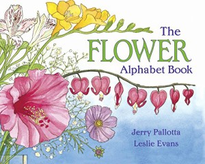 海外製絵本 知育 英語 The Flower Alphabet Book (Jerry Pallotta's Alphabet Books)