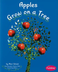 海外製絵本 知育 英語 Apples Grow on a Tree (How Fruits and Vegetables Grow)