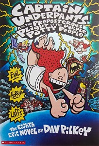 海外製絵本 知育 英語 Captain Underpants And The Preposterous Plight Of The Purple Potty People