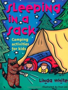 海外製絵本 知育 英語 Sleeping In A Sack: Camping Activities for Kids (Acitvities for Kids)