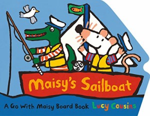 海外製絵本 知育 英語 Maisy's Sailboat