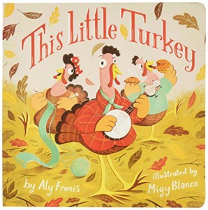 海外製絵本 知育 英語 This Little Turkey