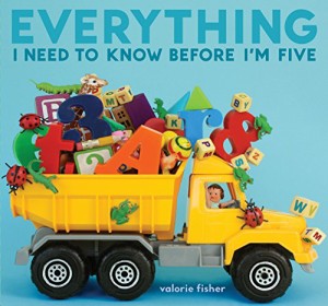 海外製絵本 知育 英語 Everything I Need to Know Before I'm Five