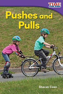海外製絵本 知育 英語 Teacher Created Materials - TIME For Kids Informational Text: Pushes and Pulls -
