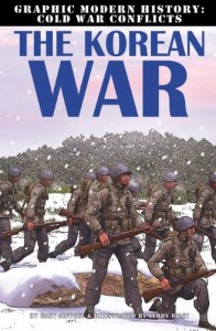 海外製絵本 知育 英語 The Korean War (Graphic Modern History: Cold War Conflicts)