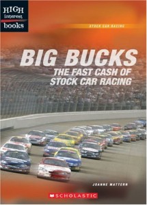 海外製絵本 知育 英語 Big Bucks: The Fast Cash of Stock Car Racing (High Interest Books: Stock Car Rac