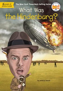 海外製絵本 知育 英語 What Was the Hindenburg?