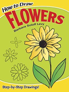 海外製絵本 知育 英語 How to Draw Flowers (Dover How to Draw)