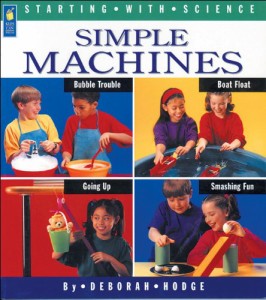 海外製絵本 知育 英語 Simple Machines (Starting with Science)