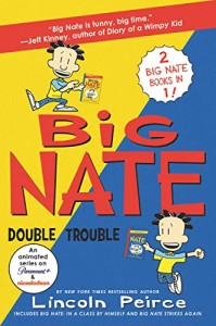 海外製絵本 知育 英語 Big Nate: Double Trouble: In a Class by Himself and Strikes Again