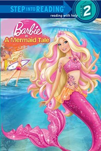 海外製絵本 知育 英語 Barbie in a Mermaid Tale (Step into Reading, Step 2)