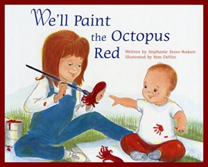 海外製絵本 知育 英語 We'll Paint the Octopus Red