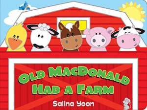 海外製絵本 知育 英語 Old MacDonald Had a Farm (Salina Yoon Books)