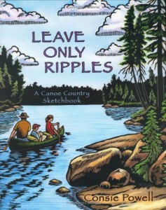 海外製絵本 知育 英語 Leave Only Ripples: A Canoe Country Sketchbook