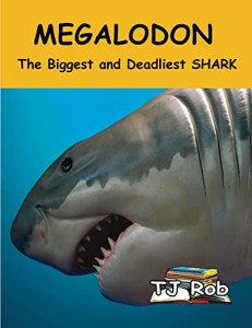 海外製絵本 知育 英語 Megalodon: The Biggest and Deadliest SHARK (Age 5 - 8) (Discovering the World Ar